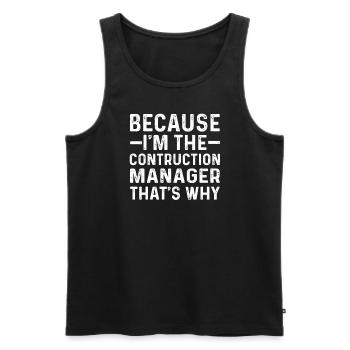Drôle de directeur de la construction disant - Débardeur bio Premium Homme - noir - Devant - AI Model Male 178 light (178cm)