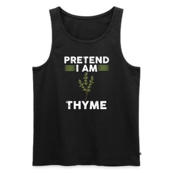 Tu So, Als Wäre Ich Thymian - Männer Premium Bio Tank Top - Schwarz - Vorne - Michal (187cm)