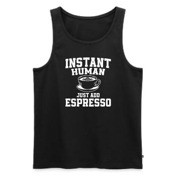 Instant Human: Il suffit d’ajouter un expresso - Débardeur bio Premium Homme - noir - Devant - Michal (187cm)
