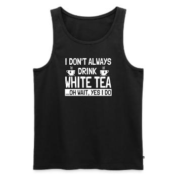 Funny White Tea Lover Humor - Men's Premium Organic Tank Top - black - Front - AI Model Male 178 light (178cm)