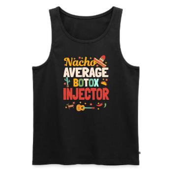 Nacho Average Botox Injector Mexico - Men's Premium Organic Tank Top - black - Front - AI Model Male 178 light (178cm)