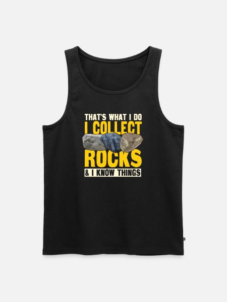 Funny Rock Collector Gift - Men's Premium Organic Tank Top - black