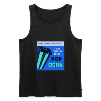 Lustiges Zitat aus Popcorn Thinking About - Männer Premium Bio Tank Top - Schwarz - Vorne - Michal (187cm)