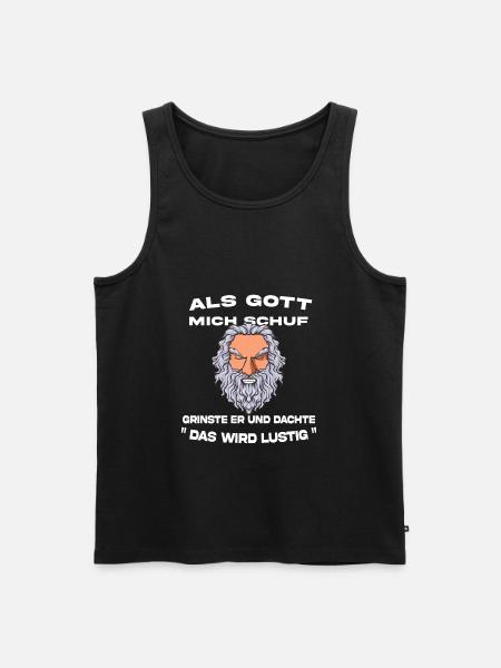 Als Gott mich schuf - Männer Premium Bio Tank Top - Schwarz