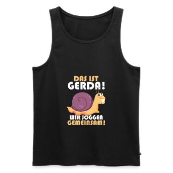 Das ist Gerda Wir joggen gemeinsam, Laufen, Rennen - Männer Premium Bio Tank Top - Schwarz - Vorne - Michal (187cm)