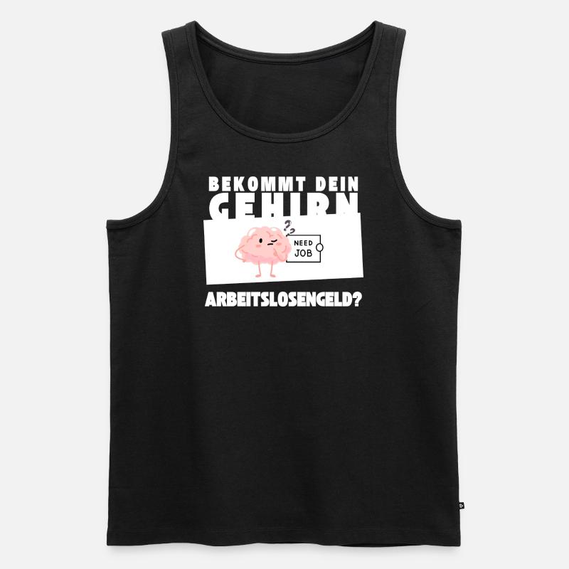 Arbeitsloses Gehirn - Männer Premium Bio Tank Top - Schwarz