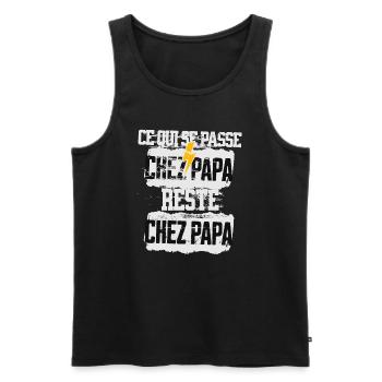 Ce qui se passe chez papa reste chez papa !! - Débardeur bio Premium Homme - noir - Devant - Michal (187cm)