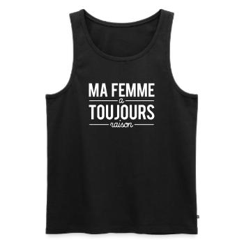 Ma Femme A Toujours Raison Couple Humour - Débardeur bio Premium Homme - noir - Devant - Michal (187cm)