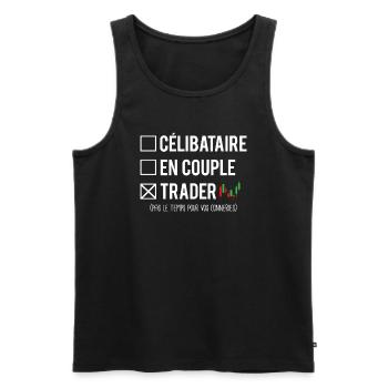Célibataire En Couple Métier Trader Trading Humour - Débardeur bio Premium Homme - noir - Devant - Michal (187cm)