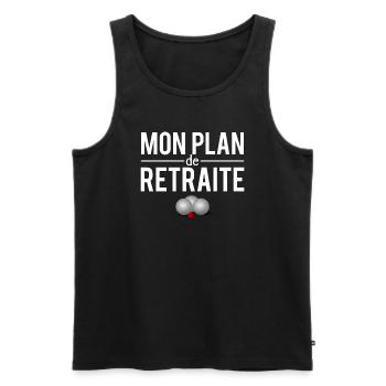 Mon plan de retraite pétanque bouliste humour - Débardeur bio Premium Homme - noir - Devant - Michal (187cm)