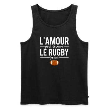 L'amour peut décevoir le rugby jamais sport humour - Débardeur bio Premium Homme - noir - Devant - Michal (187cm)