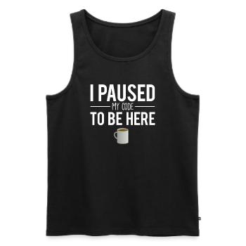 I paused my code to be here software engineer - Débardeur bio Premium Homme - noir - Devant - AI Model Male 178 light (178cm)