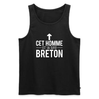 Cet homme est un super breton bretagne humour - Débardeur bio Premium Homme - noir - Devant - Michal (187cm)