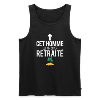 Cet homme est un super retraité départ retraite - Débardeur bio Premium Homme - noir - Devant - Michal (187cm)