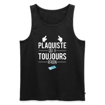 Plaquiste qui a toujours raison papa plaquiste - Débardeur bio Premium Homme - noir - Devant - Michal (187cm)