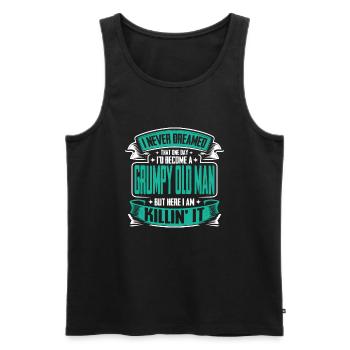 Grandpa Grandfather Pensioner Become A Grumpy Old Man - Men's Premium Organic Tank Top - black - Front - Michal (187cm)