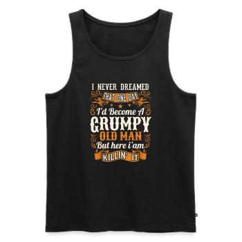 Grandpa Grandfather Pensioner Become A Grumpy Old Man - Men's Premium Organic Tank Top - black - Front - Michal (187cm)