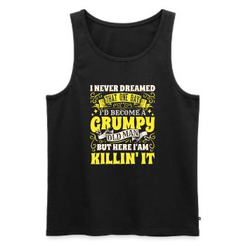 Grandpa Grandfather Pensioner Become A Grumpy Old Man - Men's Premium Organic Tank Top - black - Front - Michal (187cm)