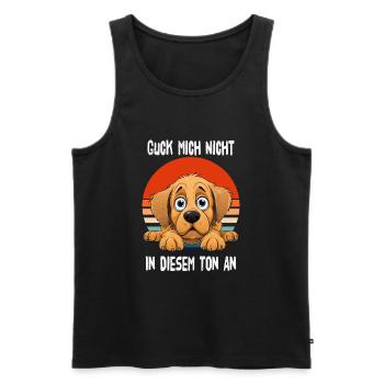Guck Mich Nicht In Diesem Ton An Golden Retriever - Männer Premium Bio Tank Top - Schwarz - Vorne - Michal (187cm)