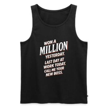 Humorous Office Motivation Quote - Men's Premium Organic Tank Top - black - Front - AI Model Male 178 light (178cm)
