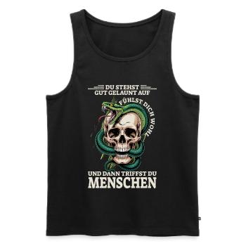 Du stehst gut gelaunt auf fühlst dich wohl - Männer Premium Bio Tank Top - Schwarz - Vorne - Michal (187cm)