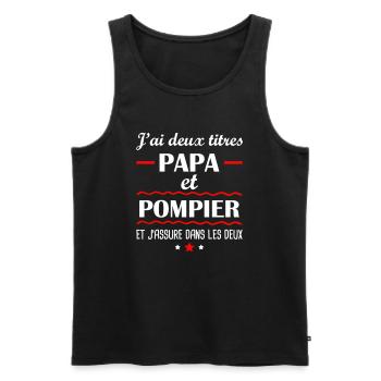 Deux titres papa pompier, cadeau fête des pères - Débardeur bio Premium Homme - noir - Devant - Michal (187cm)