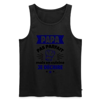 Papa pas parfait, mais en cuisine je déchire - Débardeur bio Premium Homme - noir - Devant - Michal (187cm)