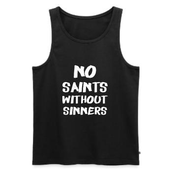 No Saints Without Sinners - Men's Premium Organic Tank Top - black - Front - AI Model Male 178 light (178cm)
