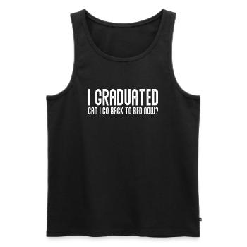 Ich habe meinen Abschluss gemacht Kann ich jetzt wieder ins Bett gehen Abschluss - Männer Premium Bio Tank Top - Schwarz - Vorne - AI Model Male 178 light (178cm)
