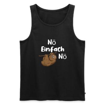 Noe einfach Noe Faultier lustiger Spruch Nö - Männer Premium Bio Tank Top - Schwarz - Vorne - Michal (187cm)