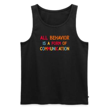 Tout comportement est une forme de communication - Débardeur bio Premium Homme - noir - Devant - AI Model Male 178 light (178cm)