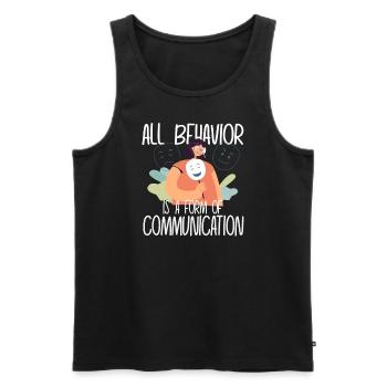 Tout comportement est une forme de communication - Débardeur bio Premium Homme - noir - Devant - AI Model Male 178 light (178cm)