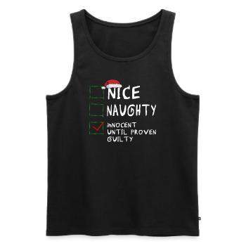 Nice Naughty Innocent Until Proven Guilty - Men's Premium Organic Tank Top - black - Front - AI Model Male 178 light (178cm)