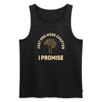 Just One More Chapter I Promise Reading - Männer Premium Bio Tank Top - Schwarz - Vorne - AI Model Male 178 light (178cm)