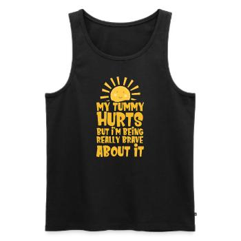 My Tummy Hurts But I'm Being Really Brave About It - Men's Premium Organic Tank Top - black - Front - AI Model Male 178 light (178cm)