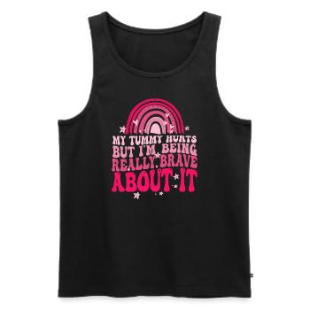 My Tummy Hurts But I'm Being Really Brave About It - Men's Premium Organic Tank Top - black - Front - AI Model Male 178 light (178cm)