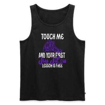 Touch Me And Your First Jiu Jitsu Lesson Is Free - Men's Premium Organic Tank Top - black - Front - AI Model Male 178 light (178cm)