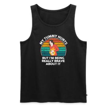 My Tummy Hurts But I'm Being Really Brave About It - Men's Premium Organic Tank Top - black - Front - AI Model Male 178 light (178cm)