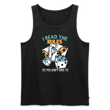 I Read The Rules So You Dont Have To - Men's Premium Organic Tank Top - black - Front - Michal (187cm)