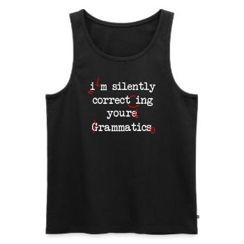 Ich korrigiere stillschweigend Ihre Grammatik - Männer Premium Bio Tank Top - Schwarz - Vorne - Michal (187cm)