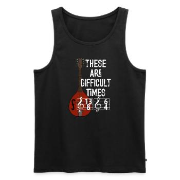 These Are Difficult Times Funny Music Pun - Men's Premium Organic Tank Top - black - Front - AI Model Male 178 light (178cm)