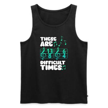These Are Difficult Times Funny Music Pun - Men's Premium Organic Tank Top - black - Front - AI Model Male 178 light (178cm)
