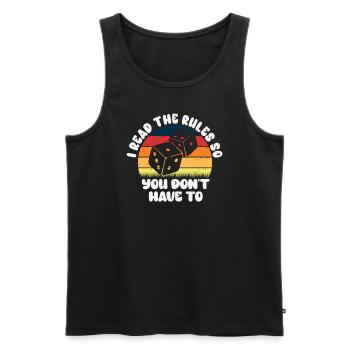I Read The Rules So You Dont Have To - Men's Premium Organic Tank Top - black - Front - Michal (187cm)