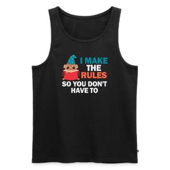Ich mache die Regeln, damit du es nicht tun musst - Männer Premium Bio Tank Top - Schwarz - Vorne - Michal (187cm)