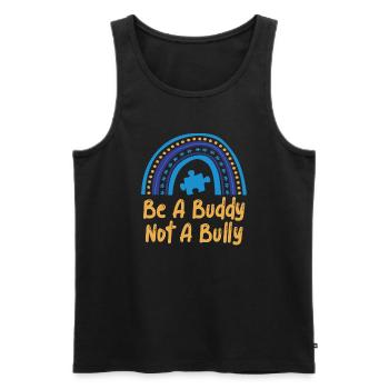 Sei ein Kumpel, kein Mobber Anti-Mobbing - Männer Premium Bio Tank Top - Schwarz - Vorne - AI Model Male 178 light (178cm)