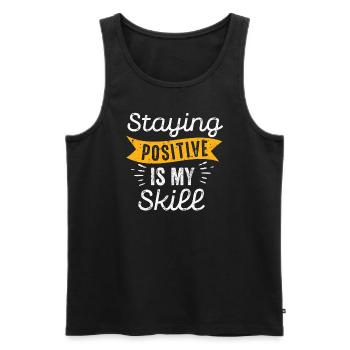 Positiv zu bleiben ist meine Kunst - Männer Premium Bio Tank Top - Schwarz - Vorne - Michal (187cm)