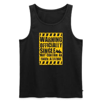 Warning Officially Single Eager Attitude - Men's Premium Organic Tank Top - black - Front - AI Model Male 178 light (178cm)