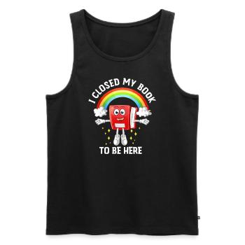Ich habe mein Buch geschlossen, um hier zu sein Bücherwurm lustiger Spruch - Männer Premium Bio Tank Top - Schwarz - Vorne - AI Model Male 178 light (178cm)