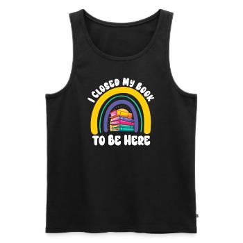 Ich habe mein Buch geschlossen, um hier zu sein Bücherwurm lustiger Spruch - Männer Premium Bio Tank Top - Schwarz - Vorne - AI Model Male 178 light (178cm)