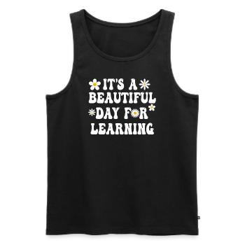 Es ist ein schöner Tag zum Lernen - Männer Premium Bio Tank Top - Schwarz - Vorne - Michal (187cm)